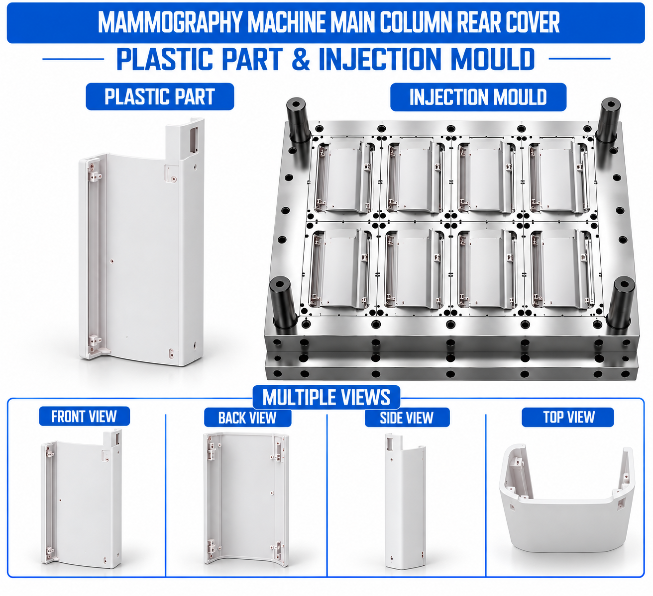 Mammography Machine Plastic Main Column Rear Cover Mould and Moulding Service
